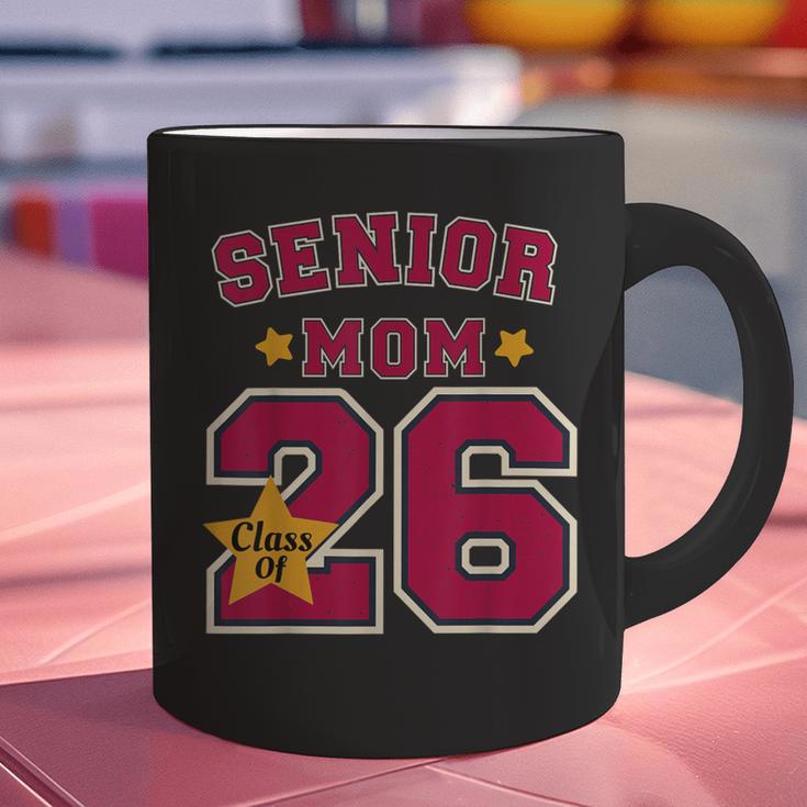 Senior Mom 2026 Proud Senior Mom Class Of 26 For Graduation Graphic Print Coffee Mug