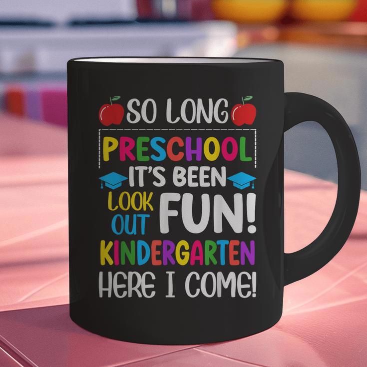 So Long Preschool Kindergarten Here I Come Graduation Graphic Print Coffee Mug