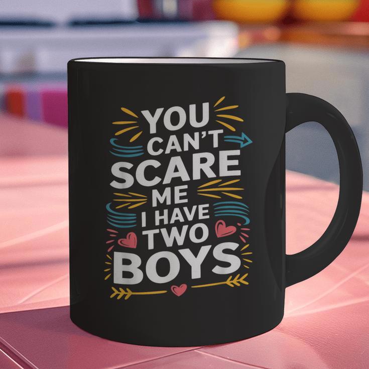 Son Dad Jokes You Can't Scare Me I Have Two Boys Men Graphic Print Coffee Mug