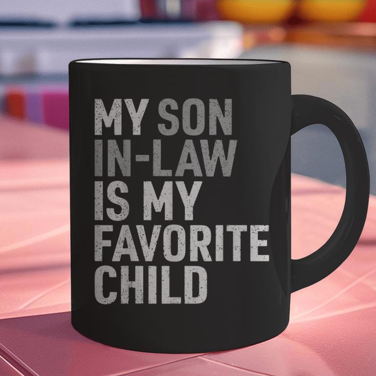 My Son In Law Is My Favorite Child Mom Dad Parents Graphic Print Coffee Mug My Son In Law Is My Favorite Child Mom Dad Parents Graphic Print Coffee Mug