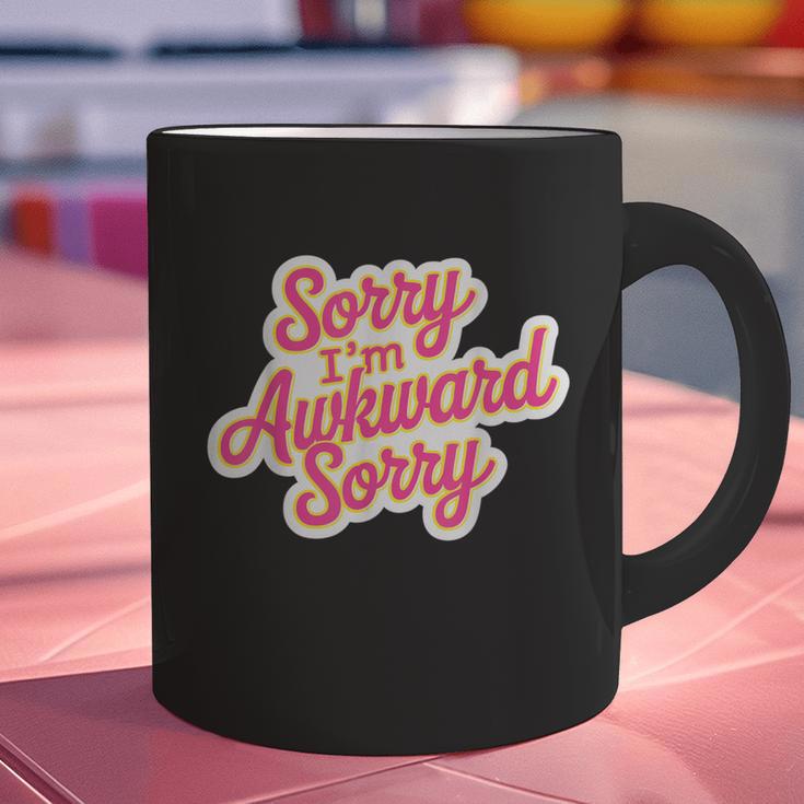 Sorry I'm Awkward Sorry Introvert Humor Graphic Print Coffee Mug Sorry I'm Awkward Sorry Introvert Humor Graphic Print Coffee Mug