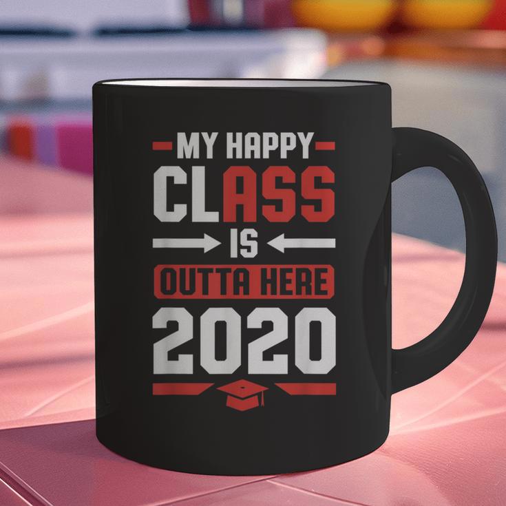 Student Graduation 2020 Tee My Happy Class Is Outta Here Graphic Print Coffee Mug