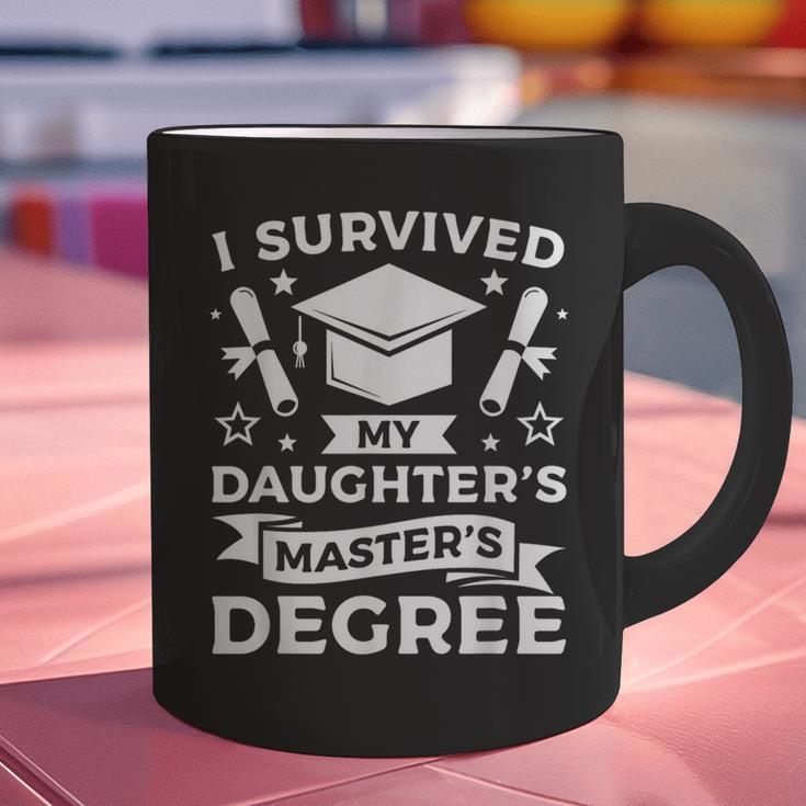 I Survived My Daughter's Master's Degree Graduation Graphic Print Coffee Mug