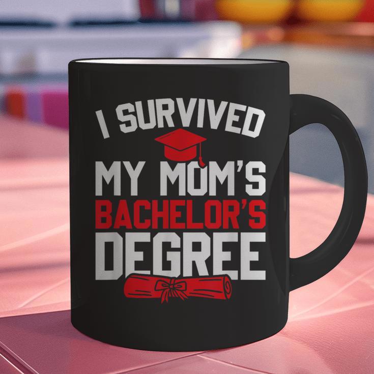I Survived My Mom's Bachelor's Degree Graduation Graphic Print Coffee Mug