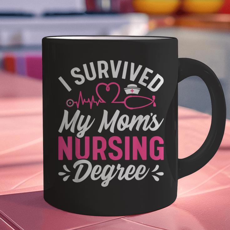 I Survived My Mom's Nursing Degree Nurse Graduation Graphic Print Coffee Mug