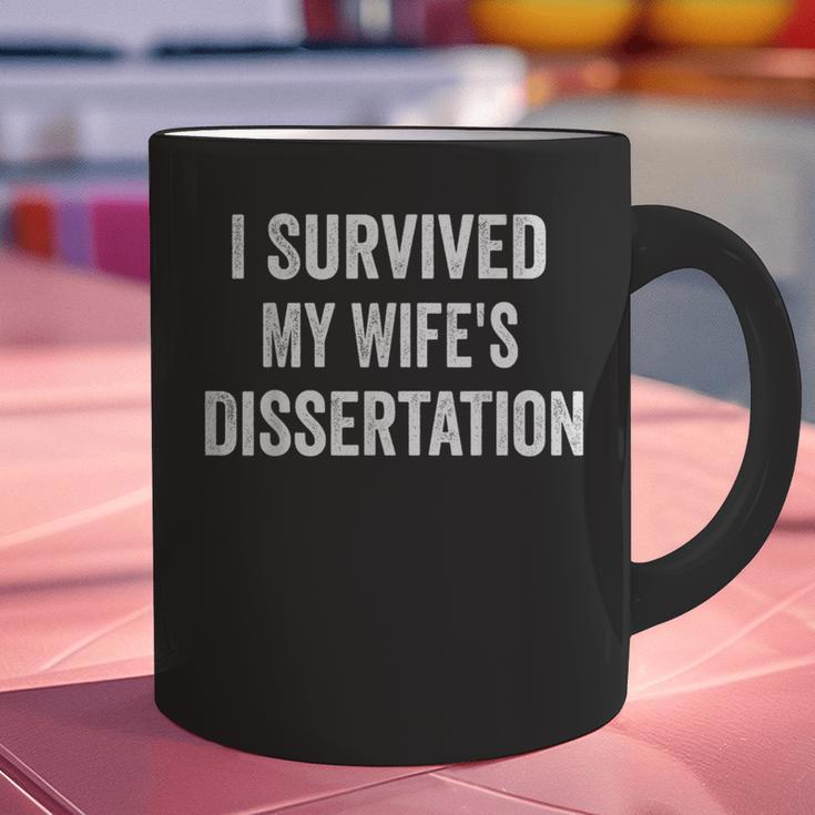 I Survived My Wife's Dissertation PhD Graduation Graphic Print Coffee Mug