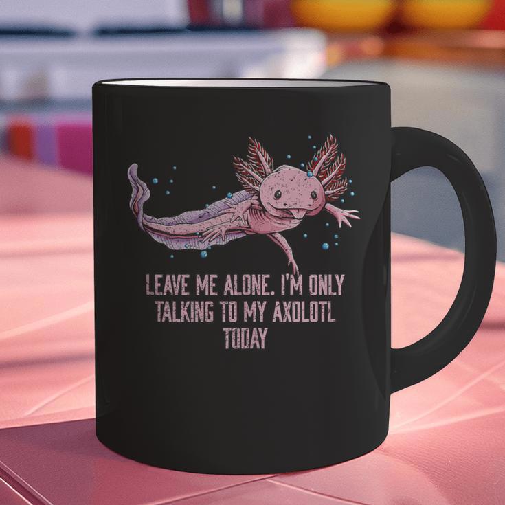 Im Only Talking To My Axolotl Today Salamander Introvert Graphic Print Coffee Mug Im Only Talking To My Axolotl Today Salamander Introvert Graphic Print Coffee Mug