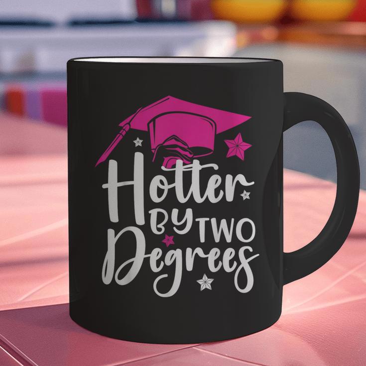 Two Degrees Hotter Graduation 2025 Diploma College Masters Graphic Print Coffee Mug
