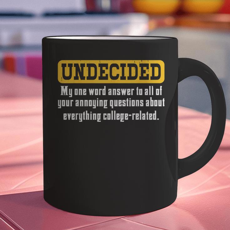 Undecided Collage Student Novelty Graduation Present Graphic Print Coffee Mug
