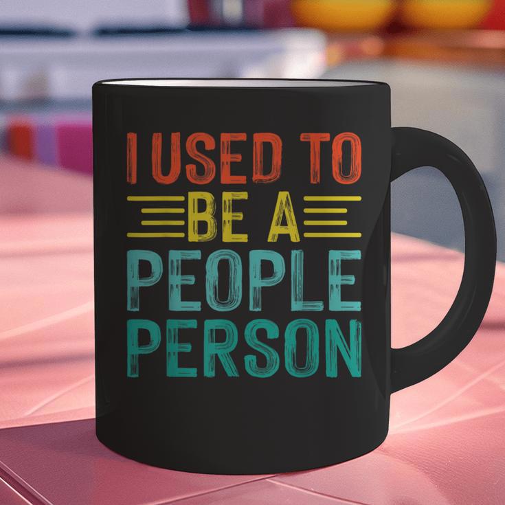 I Used To Be A People Person I Introvert Graphic Print Coffee Mug I Used To Be A People Person I Introvert Graphic Print Coffee Mug