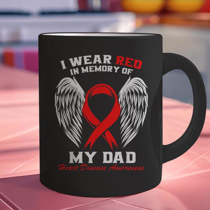 I Wear Red In Memory Of My Dad Heart Disease Awareness Month Graphic Print Coffee Mug I Wear Red In Memory Of My Dad Heart Disease Awareness Month Graphic Print Coffee Mug