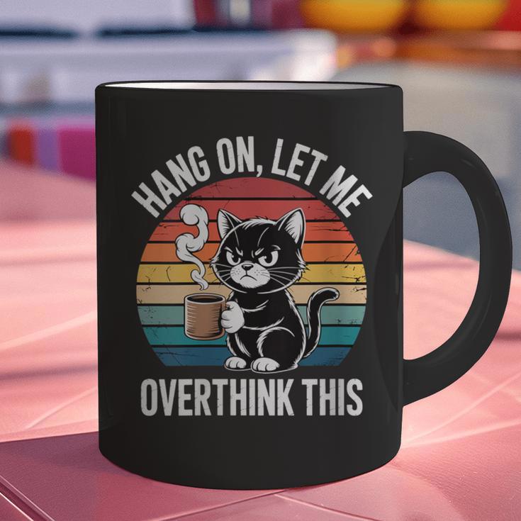 Women's Hang On Let Me Overthink Cat Coffee Retro Introvert Graphic Print Coffee Mug Women's Hang On Let Me Overthink Cat Coffee Retro Introvert Graphic Print Coffee Mug
