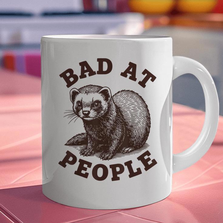 Bad At People Ferret Introvert Saying Slogan Tee Graphic Print Coffee Mug Bad At People Ferret Introvert Saying Slogan Tee Graphic Print Coffee Mug