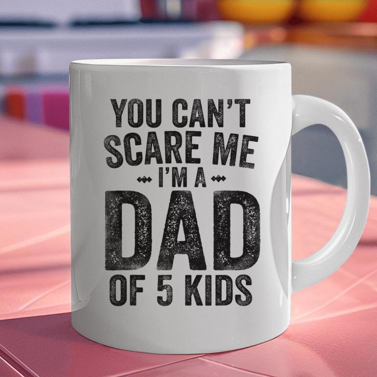You Can't Scare Me I'm a Dad Of 5 Kids Father's Day Graphic Print Coffee Mug