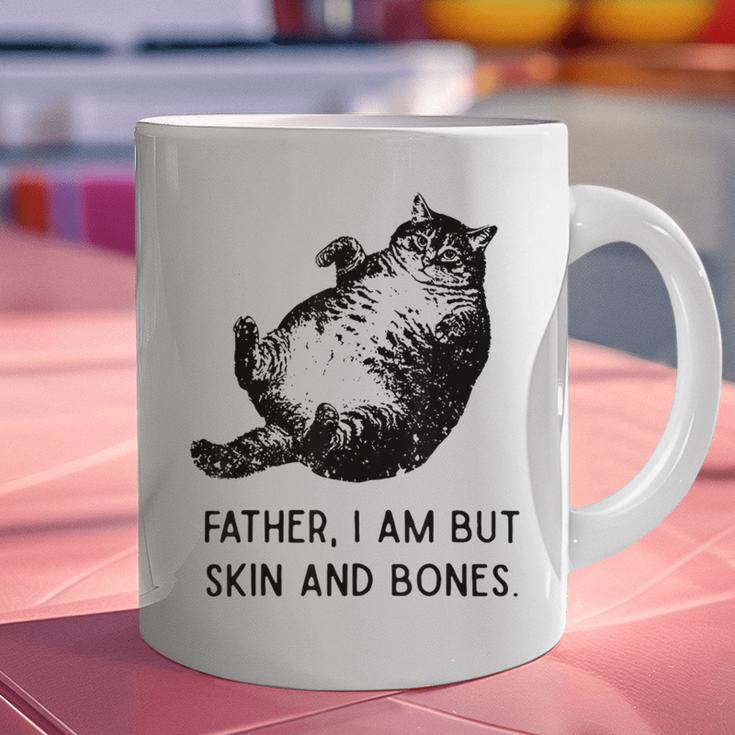 Cat Father I Am But Skin And Bones Cat Dad Meme Humor Graphic Print Coffee Mug