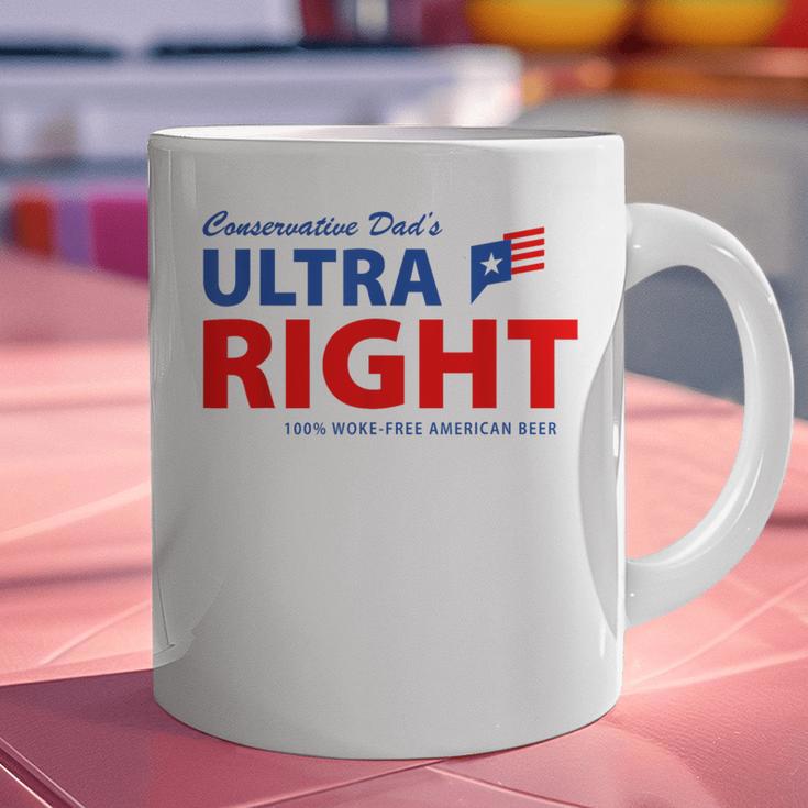 Conservative Dad's Ultra Right 100 Work Free American Beer Graphic Print Coffee Mug