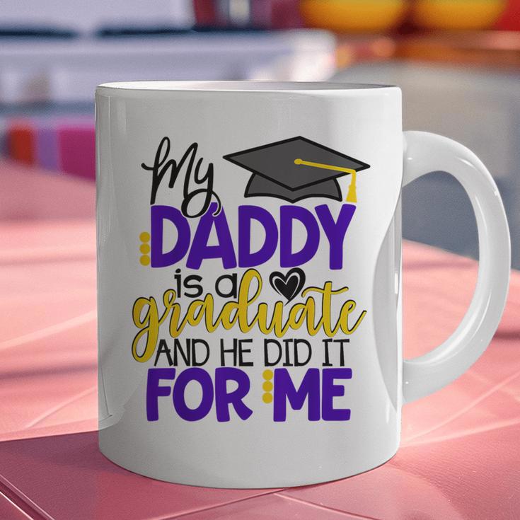 My Daddy Is A Graduate Shirt Matching Family Graduation Graphic Print Coffee Mug