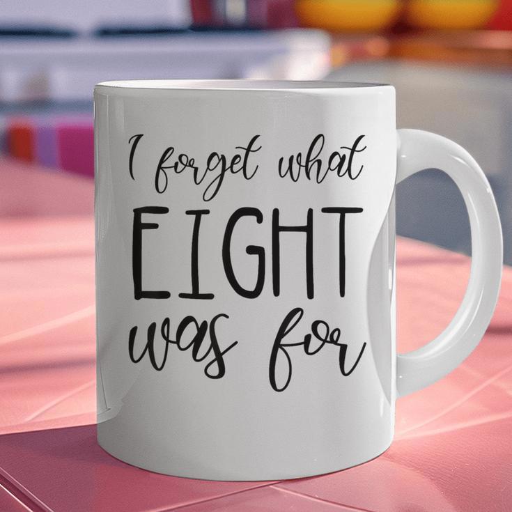 I Forget What 8 Was For Nostalgia Vintage Humor Graphic Print Coffee Mug