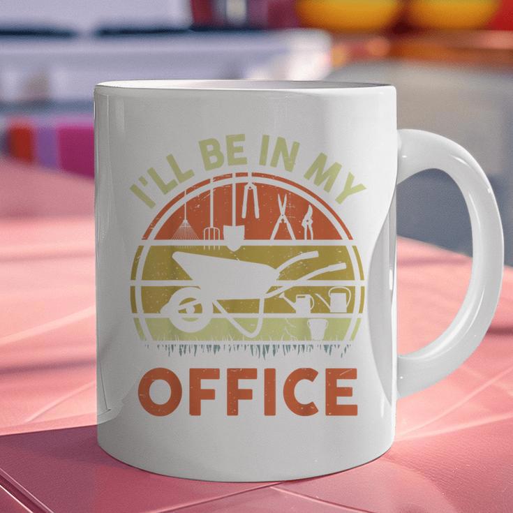 Garden I'Ll Be In My Office Plant Lover Plant Dad Graphic Print Coffee Mug