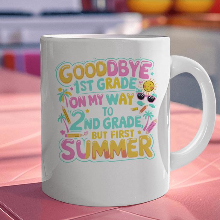 Goodbye 1st Grade To 2nd But First Summer Graduation Graphic Print Coffee Mug