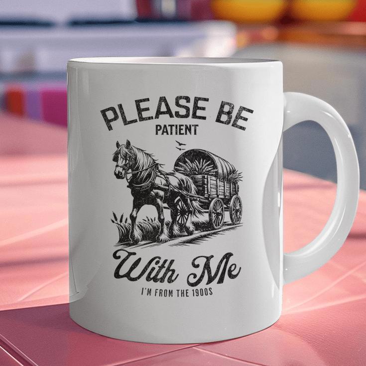 Horse Please Be Patient With Me I'm From The 1900s Premium Graphic Print Coffee Mug Horse Please Be Patient With Me I'm From The 1900s Premium Graphic Print Coffee Mug
