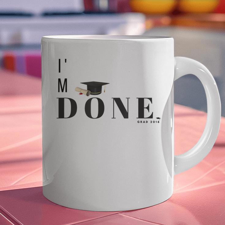 I'm Done College High School Graduation Senior Graphic Print Coffee Mug