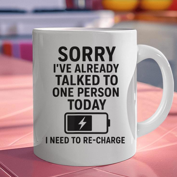 Introvert Sorry I’Ve Already Talked To One Person Today Graphic Print Coffee Mug Introvert Sorry I’Ve Already Talked To One Person Today Graphic Print Coffee Mug