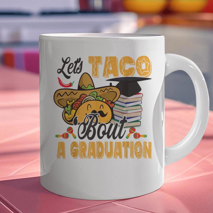 Let's Taco Bout A Graduation Graduation Party Graphic Print Coffee Mug