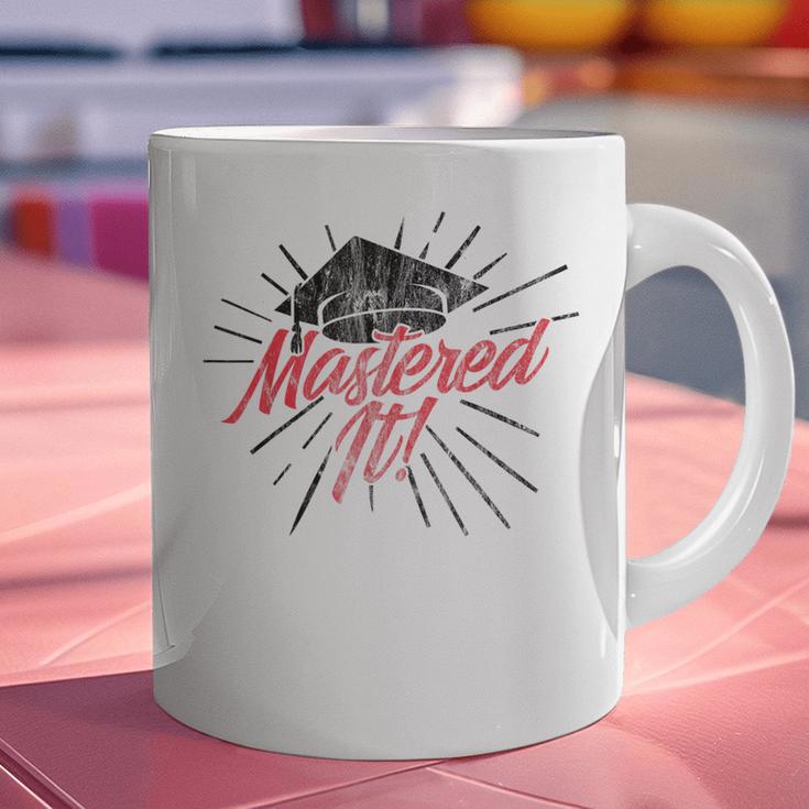 Master's Graduation Shirt For Men And Women Mastered It Graphic Print Coffee Mug