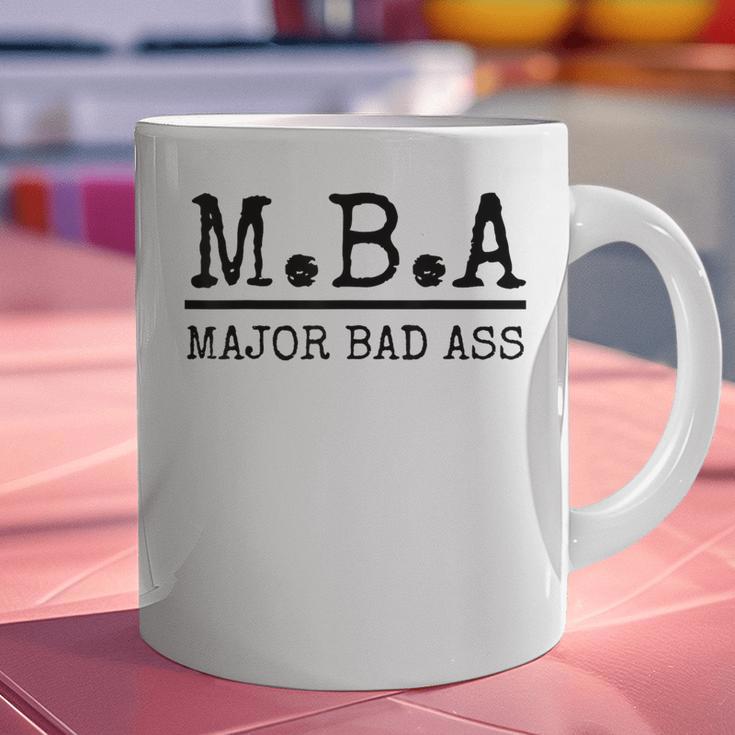 MBA Major Bad Ass Shirt Graduation T-Shirt Graphic Print Coffee Mug