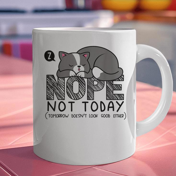 Nope Not Today Tomorrow's Not Looking Good Either Introverts Graphic Print Coffee Mug Nope Not Today Tomorrow's Not Looking Good Either Introverts Graphic Print Coffee Mug