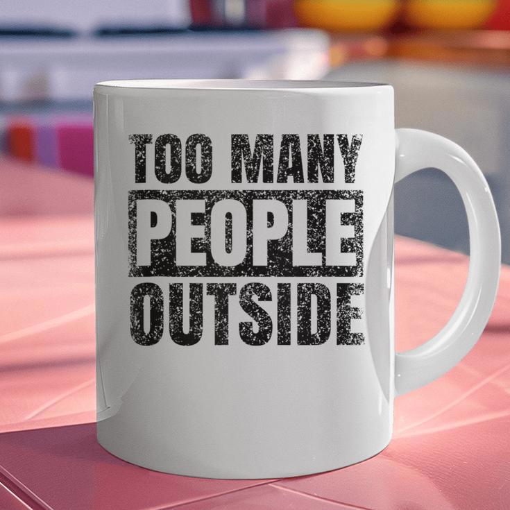 Too Many People Outside Introvert Introverted Shy Shyness Graphic Print Coffee Mug