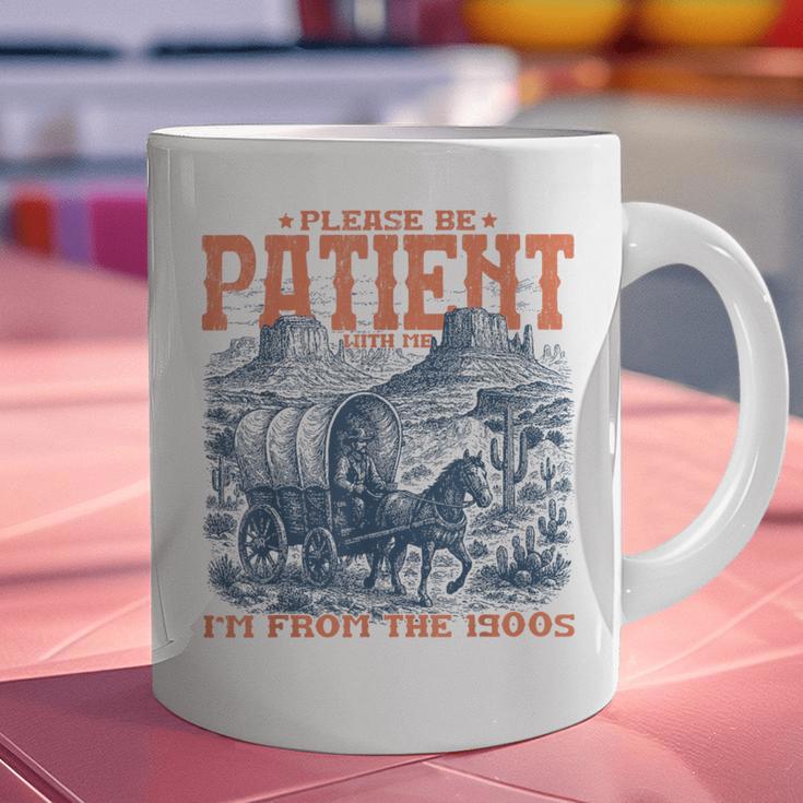 Please Be Patient With Me I'm From The 1900s Birthday Graphic Print Coffee Mug