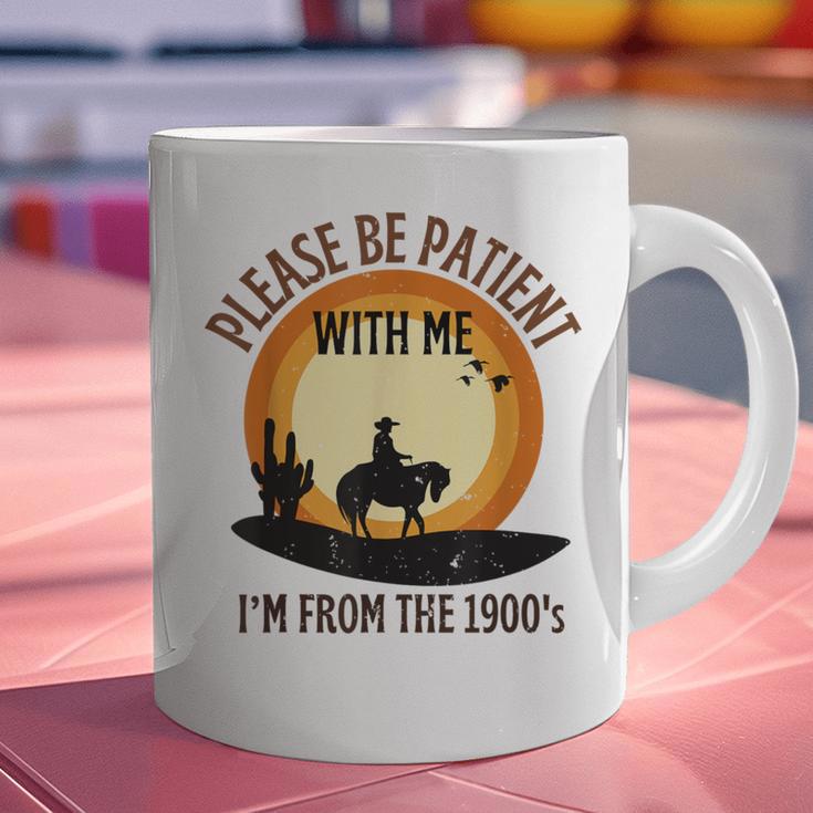 Please Be Patient With Me I'm From The 1900s Cowboy Graphic Print Coffee Mug