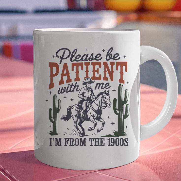 Please Be Patient I'm From The 1900s Cowboy Skeleton Graphic Print Coffee Mug