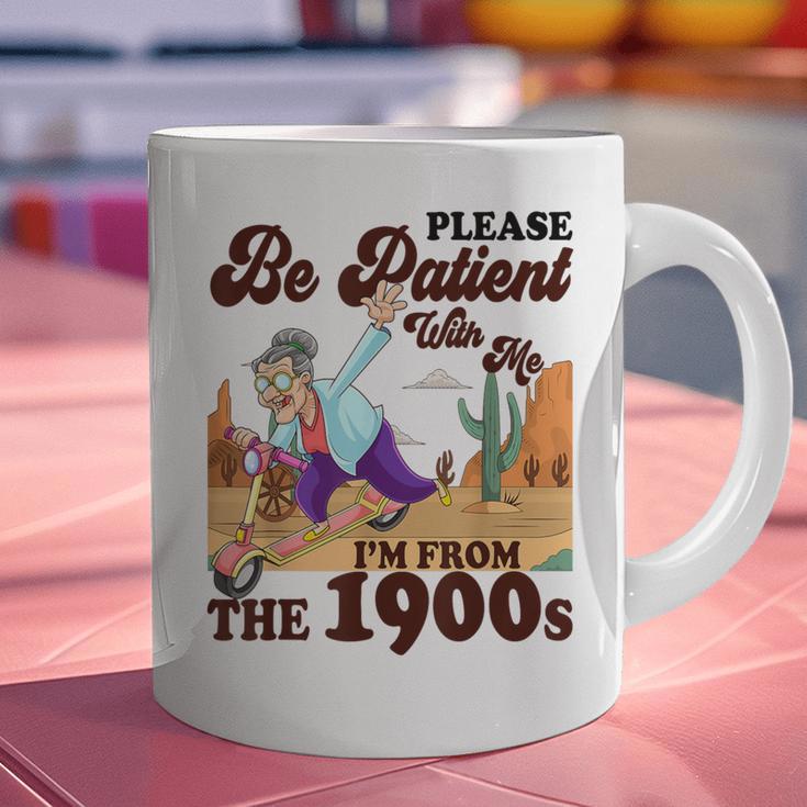 Please Be Patient With Me I'm From The 1900s Gen X Boomer Graphic Print Coffee Mug