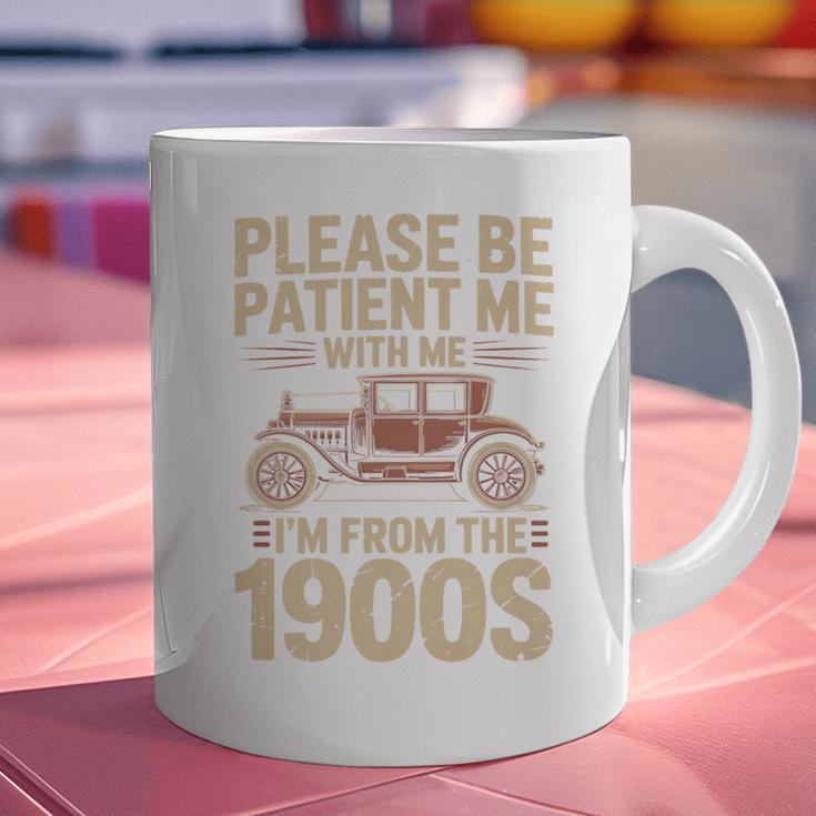 Please Be Patient With Me I'm From The 1900s Vintage Car Premium Graphic Print Coffee Mug Please Be Patient With Me I'm From The 1900s Vintage Car Premium Graphic Print Coffee Mug