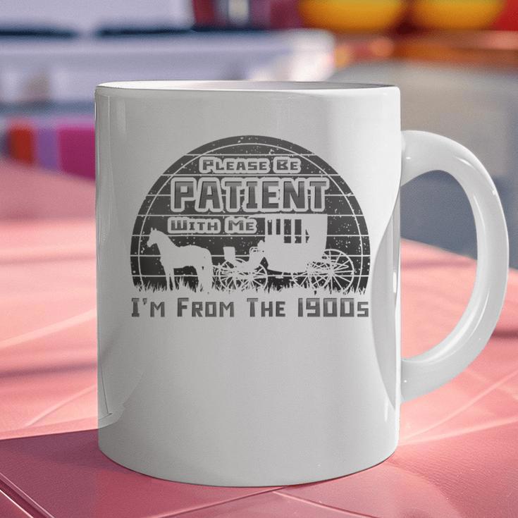 Please Be Patient With Me I'm From The 1900s Vintage Retro Raglan Baseball Tee Graphic Print Coffee Mug Please Be Patient With Me I'm From The 1900s Vintage Retro Raglan Baseball Tee Graphic Print Coffee Mug