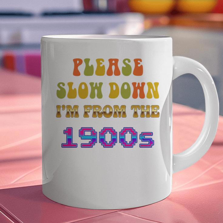 Please Slow Down I'm From The 1900s Retro Vintage 70 Premium Tri-Blend Graphic Print Coffee Mug Please Slow Down I'm From The 1900s Retro Vintage 70 Premium Tri-Blend Graphic Print Coffee Mug