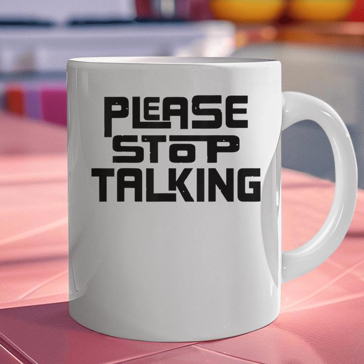 Please Stop Talking Sarcastic Introvert Humor Graphic Print Coffee Mug