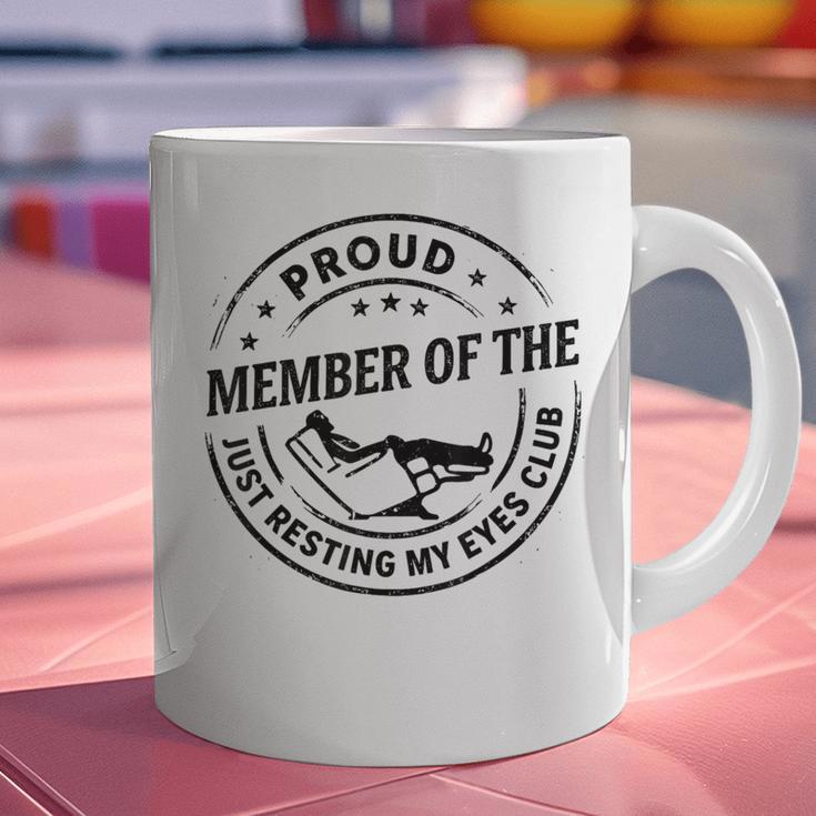 Proud Member Of The Just Resting My Eyes Club Dad Retirement Graphic Print Coffee Mug