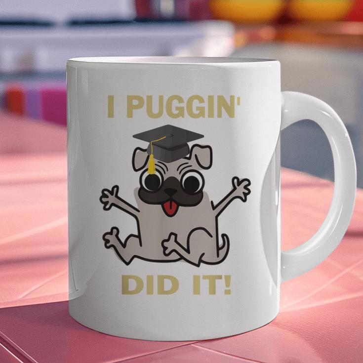 I Puggin' Did It Best Men Women Graduation T-Shirt Graphic Print Coffee Mug