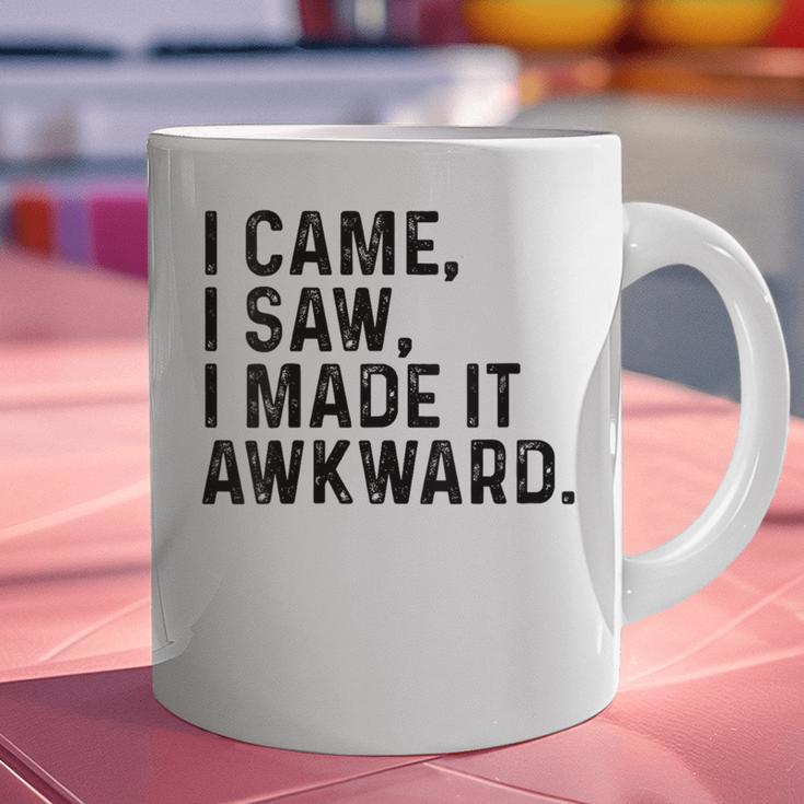 I Came I Saw I Made It Awkward Introvert Humor Quote Graphic Print Coffee Mug I Came I Saw I Made It Awkward Introvert Humor Quote Graphic Print Coffee Mug