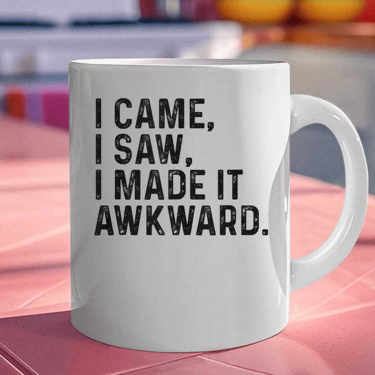 I Came I Saw I Made It Awkward Introvert Humor Quote Graphic Print Coffee Mug I Came I Saw I Made It Awkward Introvert Humor Quote Graphic Print Coffee Mug
