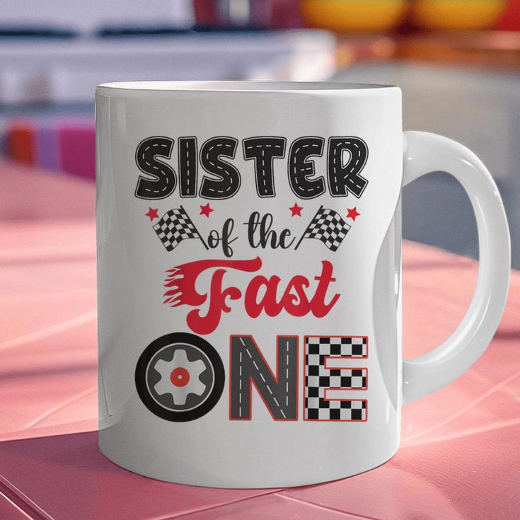 Sister Of The Fast One Car Racing Dad 1St Birthday Boy Graphic Print Coffee Mug Sister Of The Fast One Car Racing Dad 1St Birthday Boy Graphic Print Coffee Mug