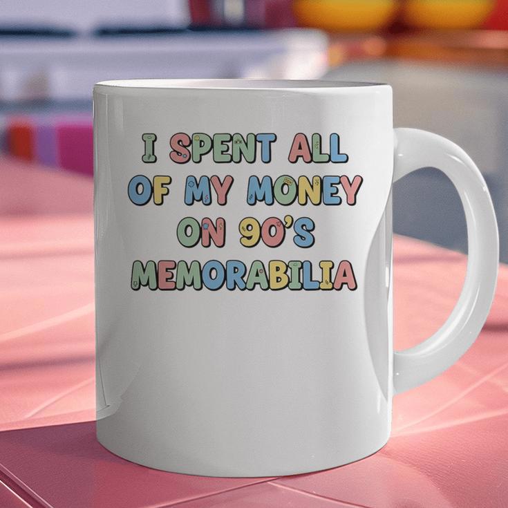I Spent All My Money On 90's Memorabilia Nostalgia & Retro Premium Tri-Blend Graphic Print Coffee Mug I Spent All My Money On 90's Memorabilia Nostalgia & Retro Premium Tri-Blend Graphic Print Coffee Mug