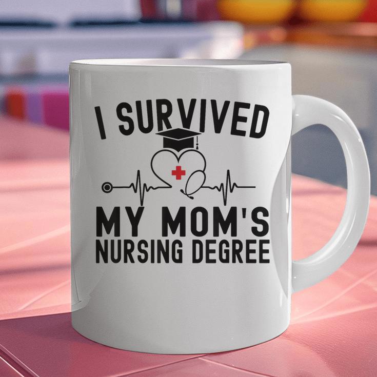 I Survived My Mom's Nursing Degree Nursing School Graduation Graphic Print Coffee Mug
