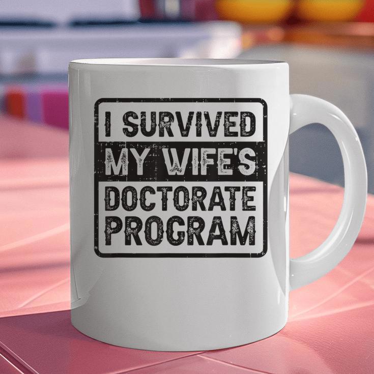 I Survived My Wife's Doctorate Program PhD Graduation Graphic Print Coffee Mug
