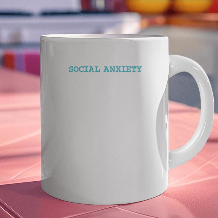 I Thought I Had Social Anxiety Introvert Graphic Print Coffee Mug I Thought I Had Social Anxiety Introvert Graphic Print Coffee Mug