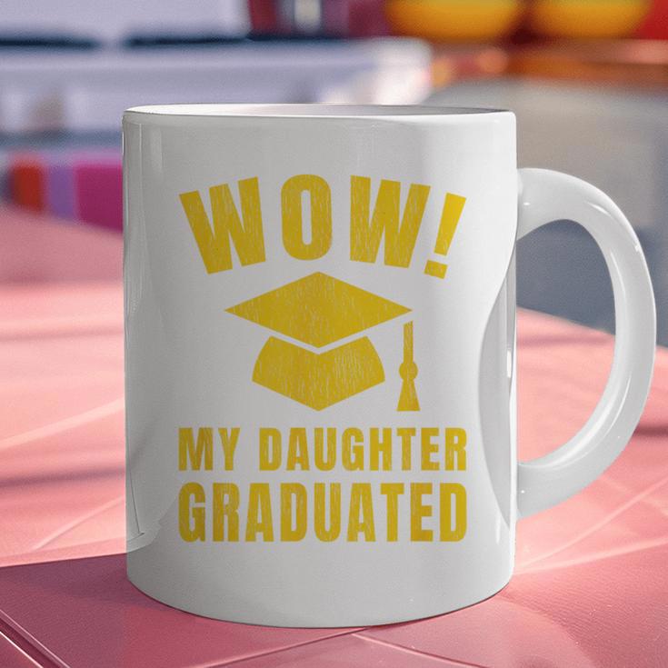 Wow Daughter Graduated Mom Dad Of A Senior Graduation Graphic Print Coffee Mug